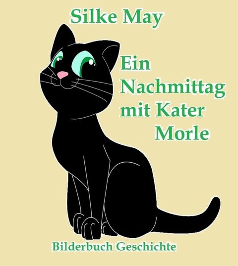 Ein Nachmittag mit Kater Morle(Kobo/電子書)