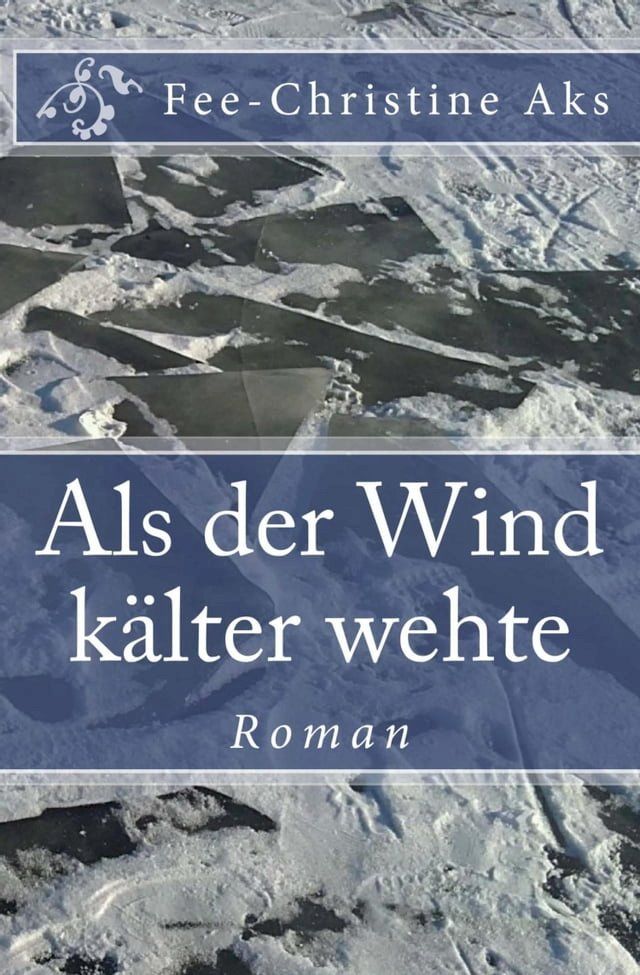  Als der Wind kälter wehte(Kobo/電子書)