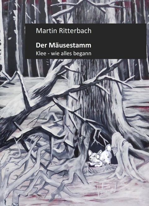 Der M&auml;usestamm(Kobo/電子書)