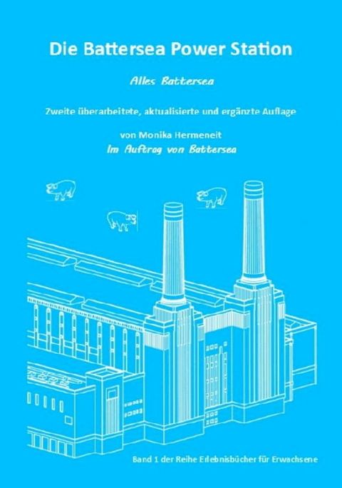 Die Battersea Power Station(Kobo/電子書)