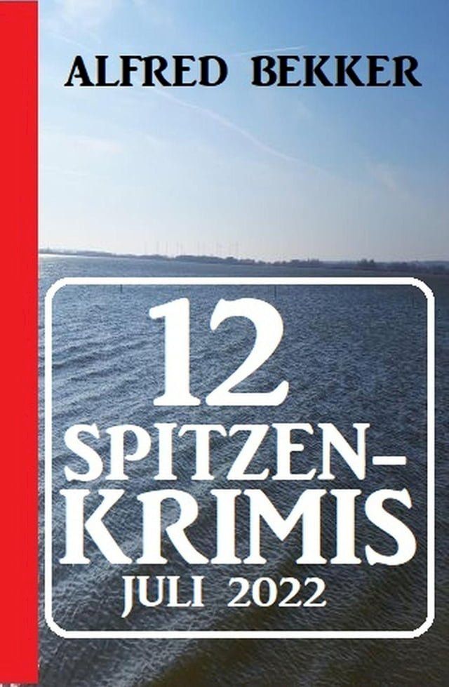  12 Spitzenkrimis Juli 2022(Kobo/電子書)