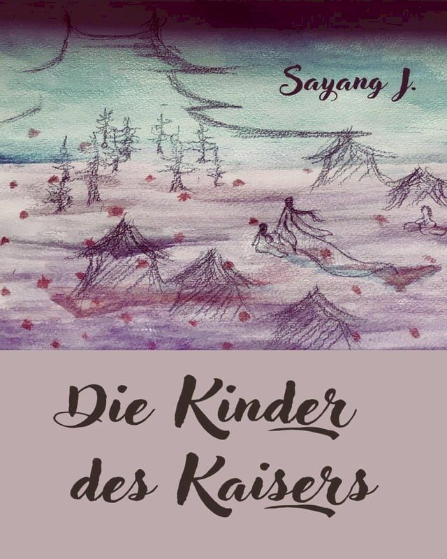  Die Kinder des Kaisers(Kobo/電子書)