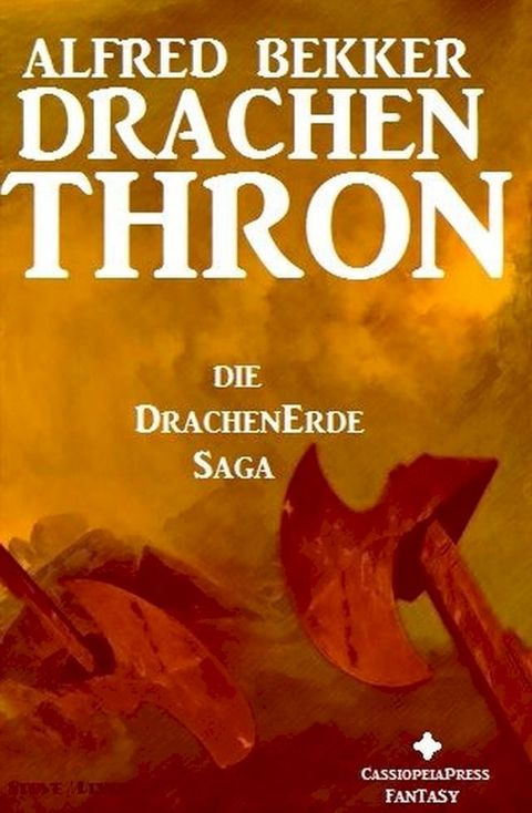 Die Drachenerde Saga 3: Drachenthron(Kobo/電子書)