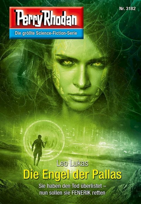 Perry Rhodan 3182: Die Engel der Pallas(Kobo/電子書)