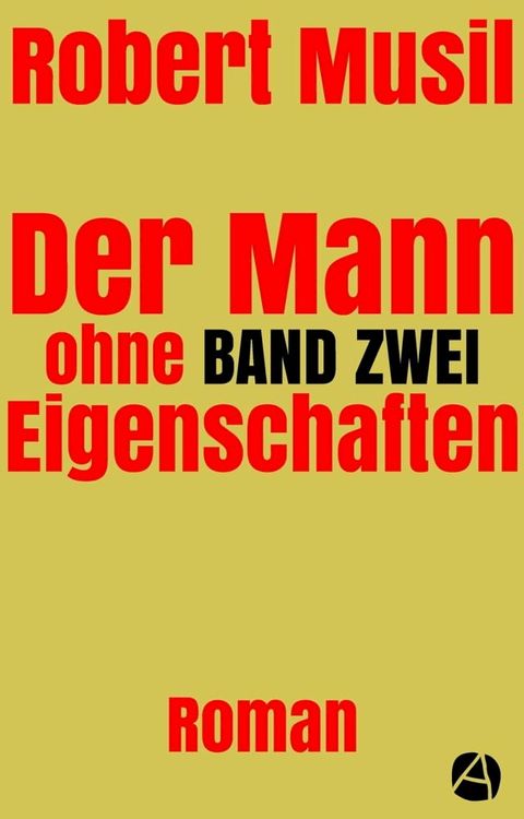 Der Mann ohne Eigenschaften. Band Zwei(Kobo/電子書)