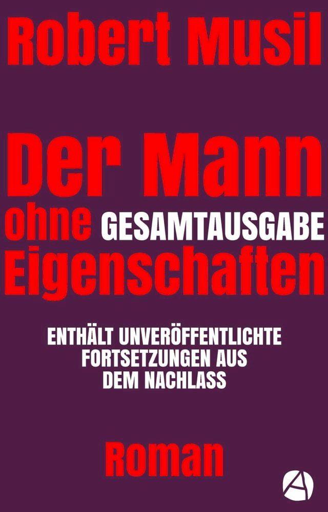  Der Mann ohne Eigenschaften. Gesamtausgabe(Kobo/電子書)