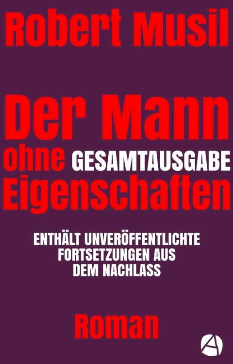 Der Mann ohne Eigenschaften. Gesamtausgabe(Kobo/電子書)