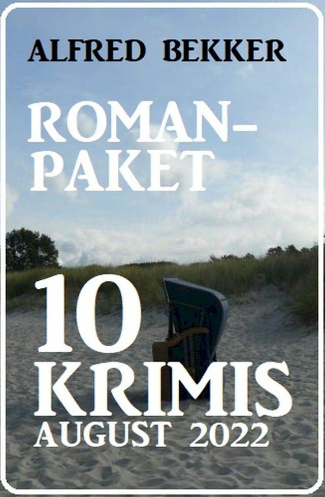  Romanpaket 10 Krimis August 2022(Kobo/電子書)