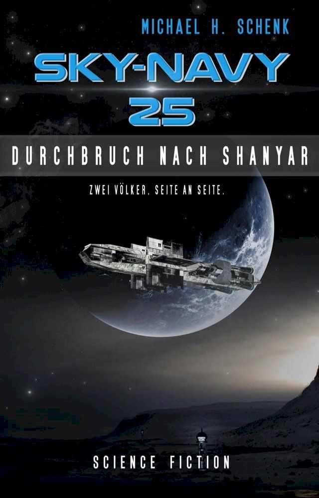  Sky-Navy 25 - Durchbruch nach Shanyar(Kobo/電子書)