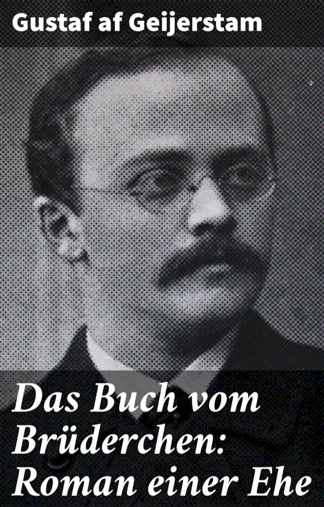  Das Buch vom Brüderchen: Roman einer Ehe(Kobo/電子書)