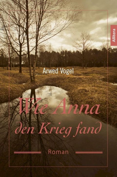 Wie Anna den Krieg fand(Kobo/電子書)