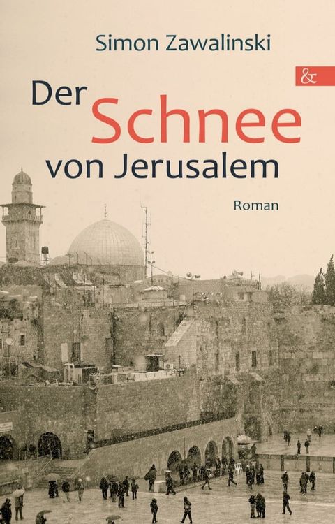 Der Schnee von Jerusalem(Kobo/電子書)