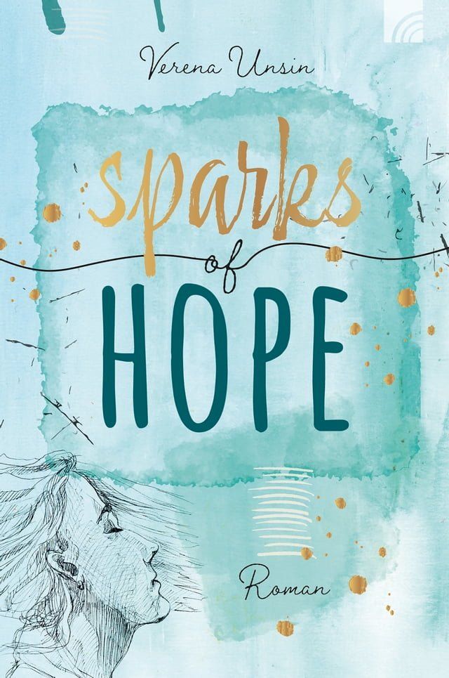  Sparks of Hope(Kobo/電子書)