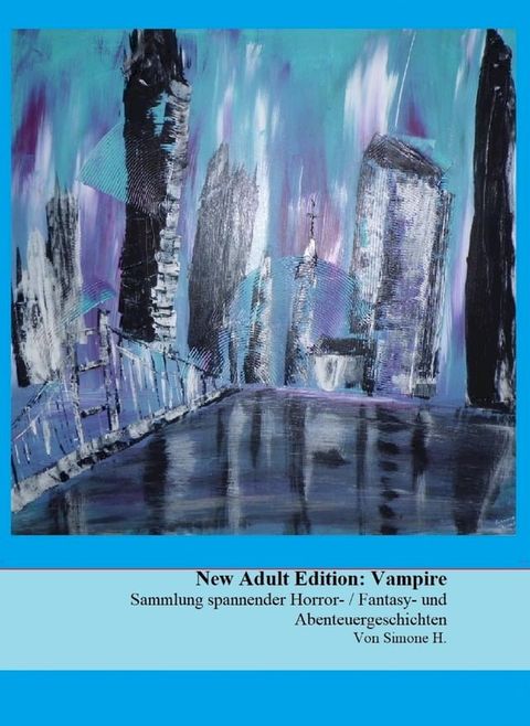 New Adult Edition: Vampire(Kobo/電子書)