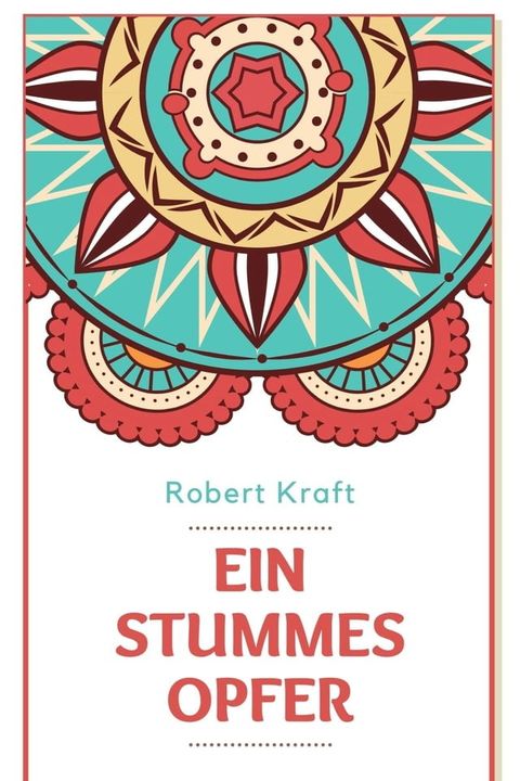 Ein stummes Opfer(Kobo/電子書)