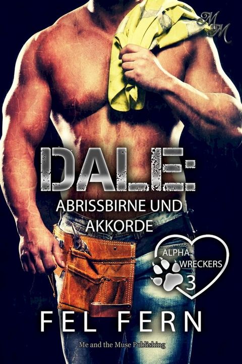 Dale: Abrissbirne und Akkorde(Kobo/電子書)