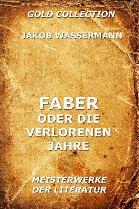 Faber oder die verlorenen Jahre(Kobo/電子書)