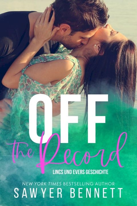 Off the Record: Lincs und Evers Geschichte(Kobo/電子書)