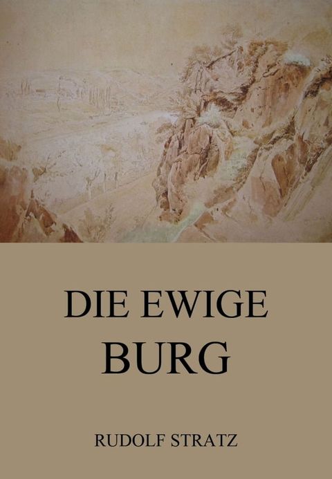 Die ewige Burg(Kobo/電子書)