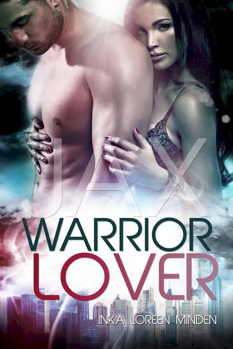 Jax - Warrior Lover 1(Kobo/電子書)