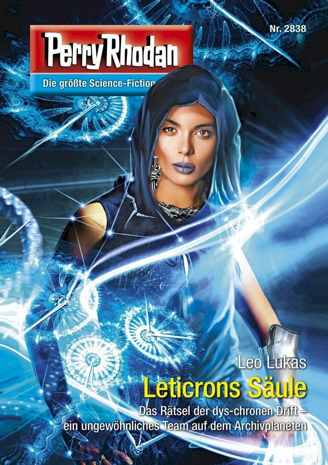  Perry Rhodan 2838: Leticrons Säule(Kobo/電子書)