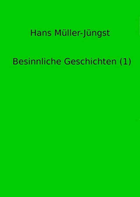 Besinnliche Geschichten (1)(Kobo/電子書)