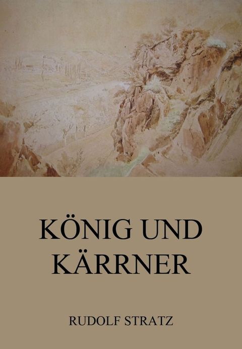 K&ouml;nig und K&auml;rrner(Kobo/電子書)