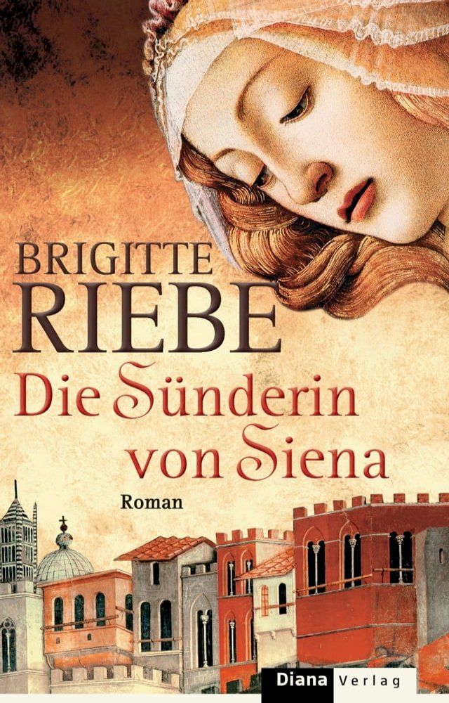  Die S&uuml;nderin von Siena(Kobo/電子書)