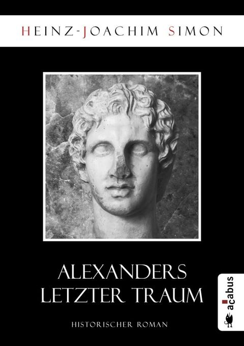 Alexanders letzter Traum(Kobo/電子書)