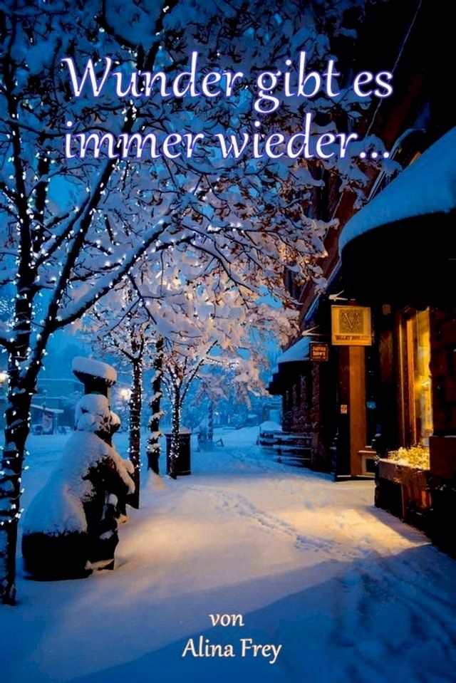  Wunder gibt es immer wieder...(Kobo/電子書)