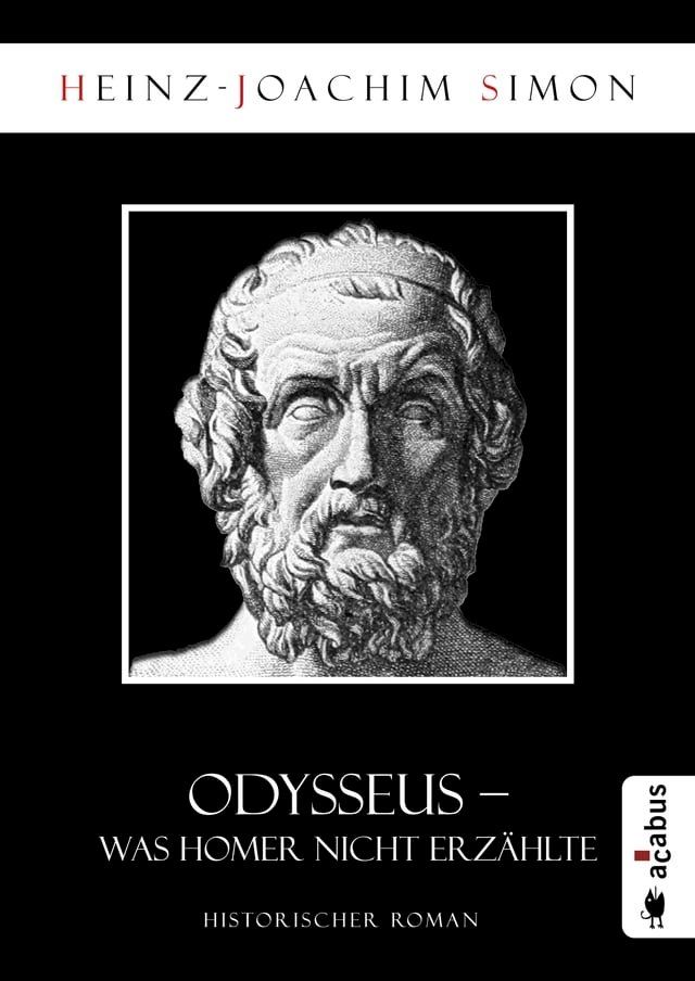  Odysseus. Was Homer nicht erzählte(Kobo/電子書)