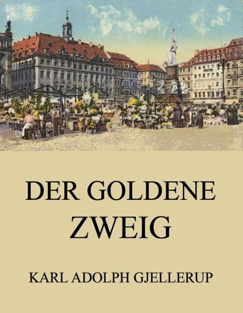 Der goldene Zweig(Kobo/電子書)