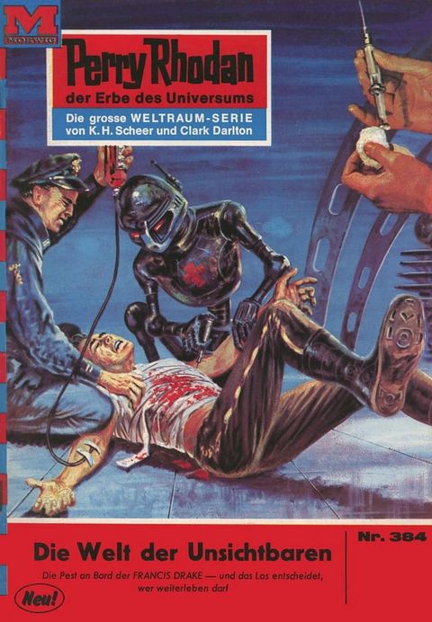 Perry Rhodan 384: Die Welt der Unsichtbaren(Kobo/電子書)