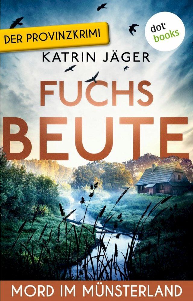  Fuchsbeute - Mord im M&uuml;nsterland: Der Regionalkrimi  Ein Fall f&uuml;r Viktoria Latell 2(Kobo/電子書)