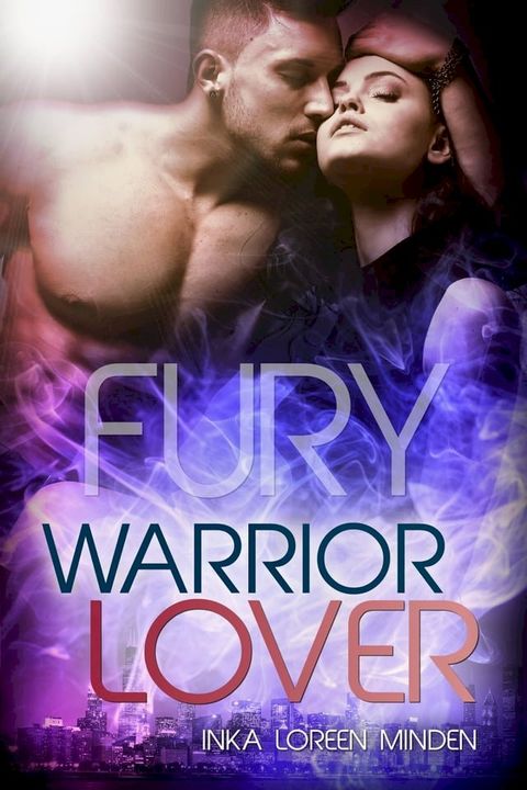 Fury - Warrior Lover 8(Kobo/電子書)