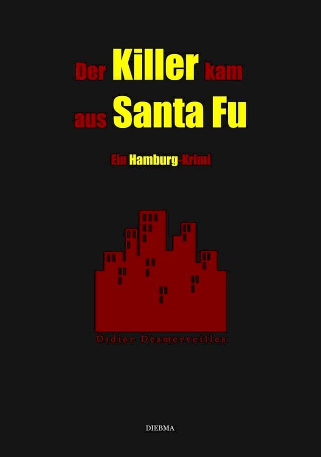  Der Killer kam aus Santa Fu(Kobo/電子書)