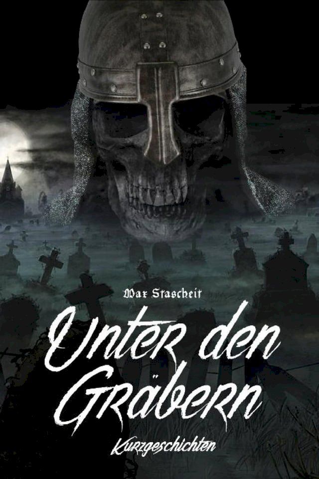  Unter den Gr&auml;bern(Kobo/電子書)