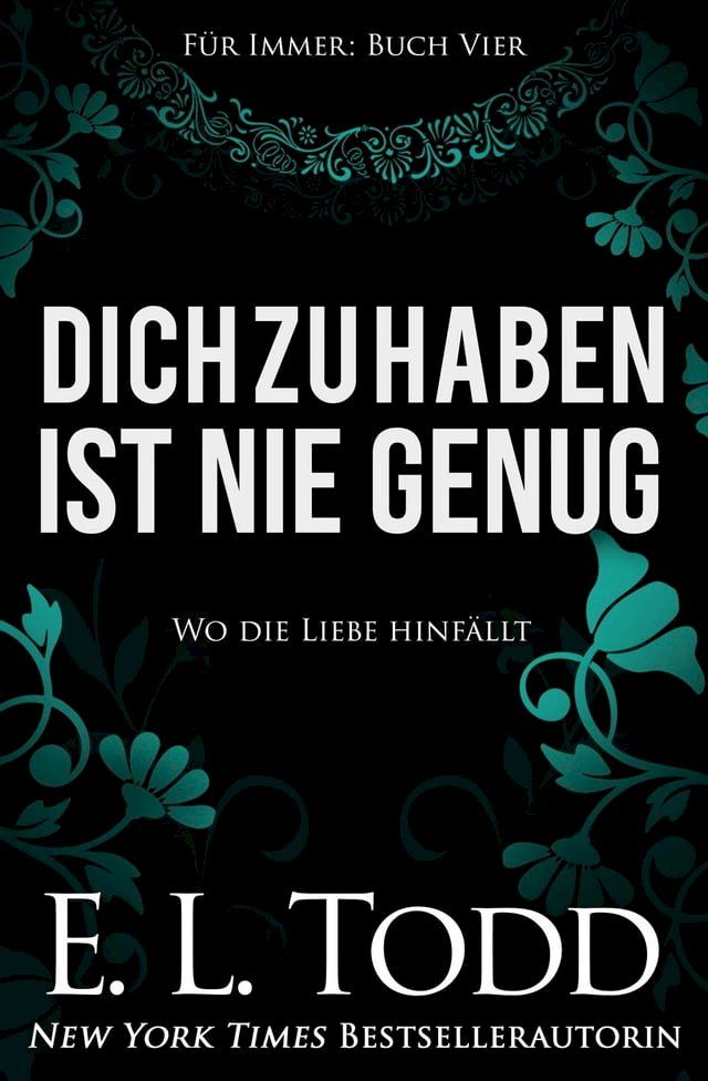  Dich zu haben ist nie genug(Kobo/電子書)