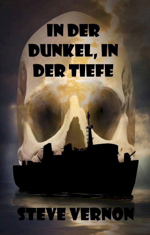 In Der Dunkel, In Der Tiefe(Kobo/電子書)