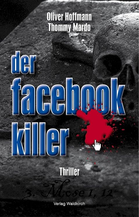 Der Facebook-Killer(Kobo/電子書)