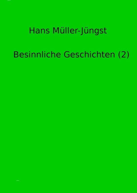 Besinnliche Geschichten (2)(Kobo/電子書)