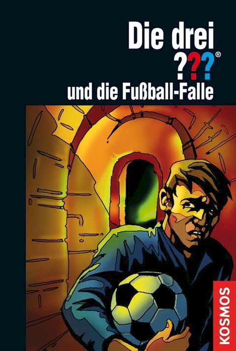 Die drei ???, Fußball-Falle (drei Fragezeichen)(Kobo/電子書)