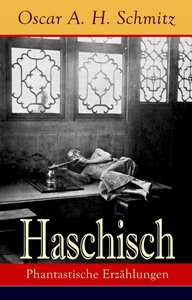  Haschisch: Phantastische Erz&auml;hlungen(Kobo/電子書)