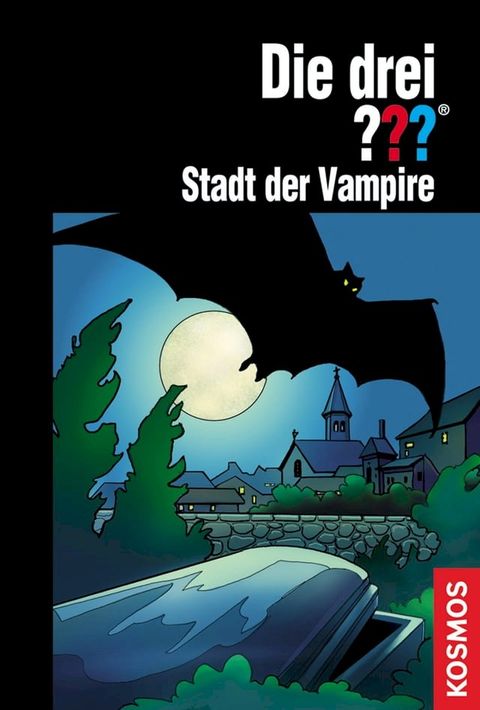 Die drei ???, Stadt der Vampire (drei Fragezeichen)(Kobo/電子書)