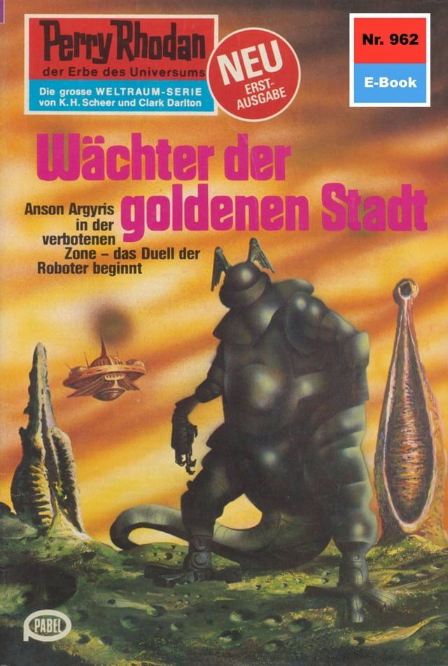  Perry Rhodan 962: Wächter der goldenen Stadt(Kobo/電子書)