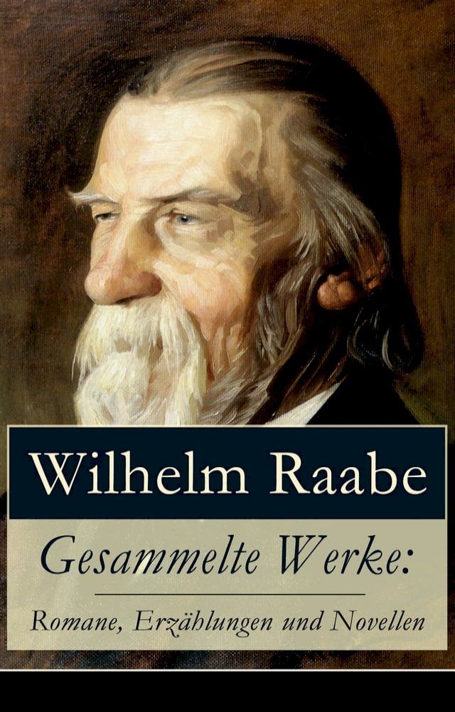  Gesammelte Werke: Romane, Erzählungen und Novellen(Kobo/電子書)