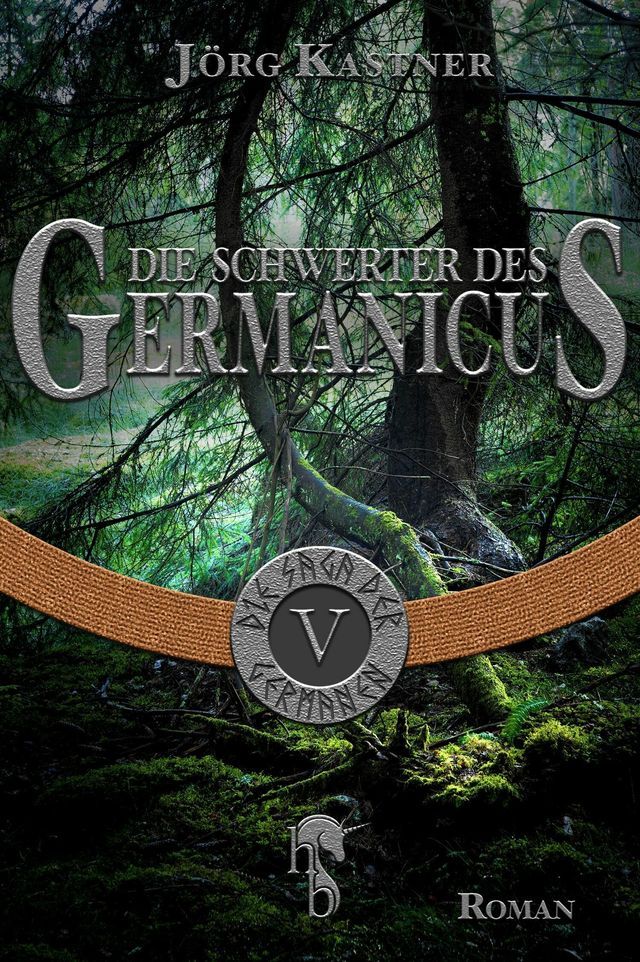  Die Schwerter des Germanicus(Kobo/電子書)