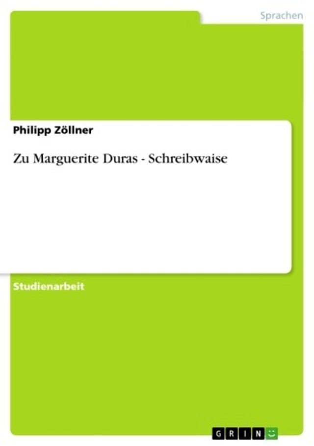  Zu Marguerite Duras - Schreibwaise(Kobo/電子書)