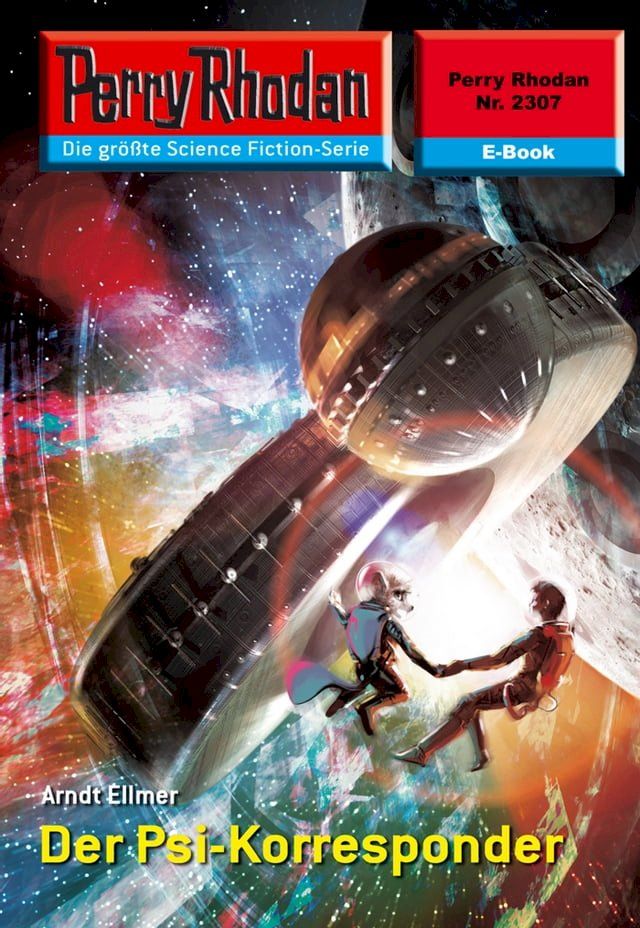  Perry Rhodan 2307: Der Psi-Korresponder(Kobo/電子書)