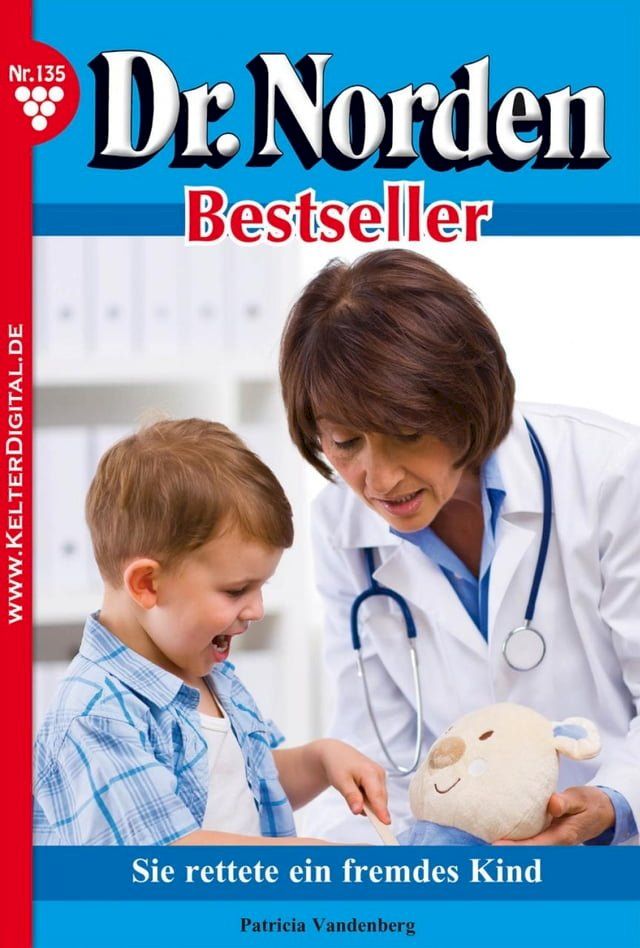  Dr. Norden Bestseller 135 – Arztroman(Kobo/電子書)